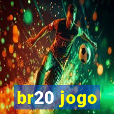 br20 jogo